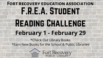 FREA student reading challenge. check out books in February to earn books for the school library and the public library. 